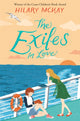 Book cover of: Exiles in Love. By: Hilary McKay