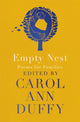 Empty Nest, Poems for Families 9781529028690 Carol Ann Duffy