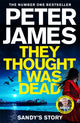 Book cover of: They Thought I Was Dead: Sandy's Story. By: James, Peter