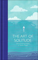 The Art of Solitude, Selected Writings 9781529032628 Zachary Seager