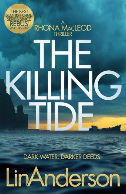 Killing Tide, A Dark and Gripping Crime Novel Set on Scotland's Orkney Islands 9781529033694 Lin Anderson