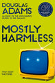 Book cover of: Mostly Harmless