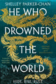 He Who Drowned the World 9781529043457 Shelley Parker-Chan