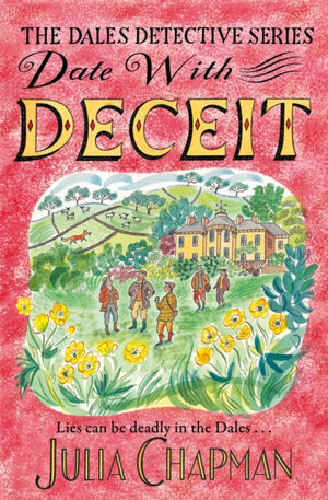 Date with Deceit, A Quirky, Cosy Crime Mystery Filled with Yorkshire Humour
