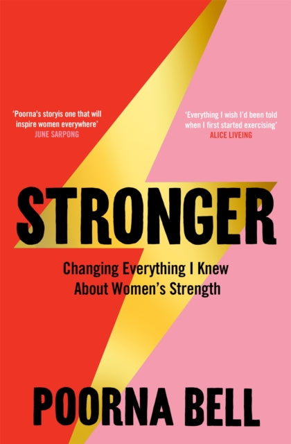 Book cover of: Stronger. By: Poorna Bell
