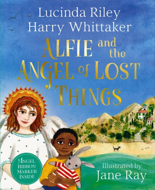 Book cover of: Alfie and the Angel of Lost Things. By: Lucinda Riley