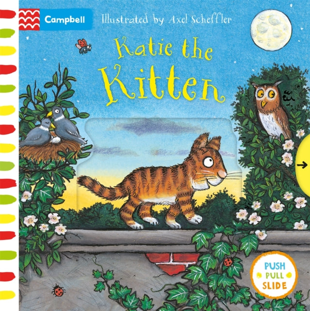 Katie the Kitten, A Push, Pull, Slide Book 9781529053050 Axel Scheffler