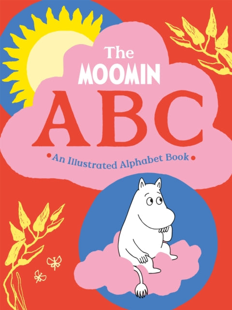 Book cover of: Moomin ABC: An Illustrated Alphabet Book. By: Macmillan Children's Books