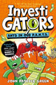 InvestiGators: Ants in Our P.A.N.T.S., A Laugh-Out-Loud Comic Book Adventure! 9781529066128 John Patrick Green