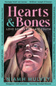 Book cover of: Hearts and Bones. By: Niamh Mulvey