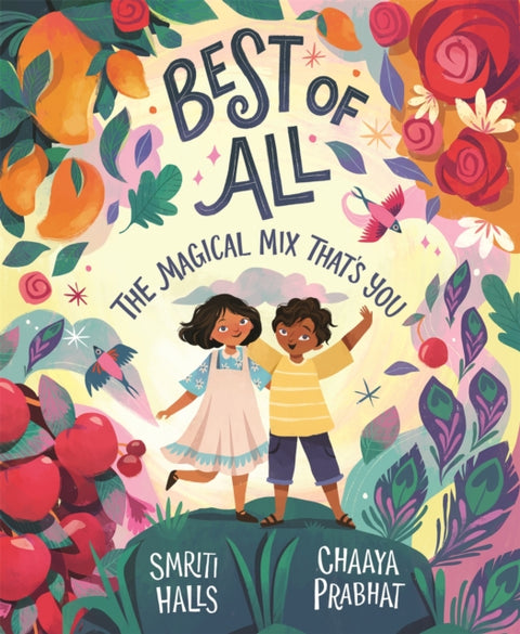 Best of All, The magical mix that's you