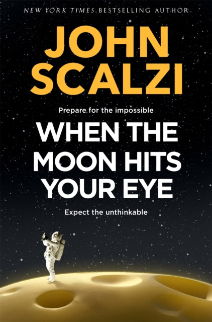 Book cover of: When the Moon Hits Your Eye