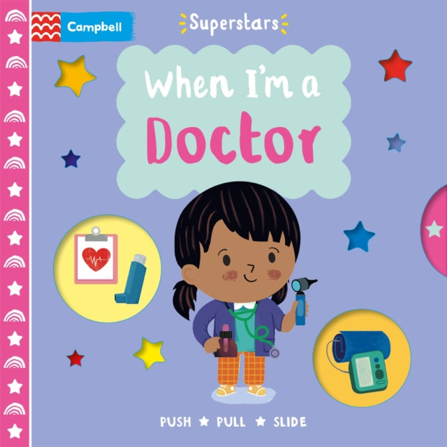 Book cover of: When I'm a Doctor. By: Steph Hinton