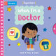 Book cover of: When I'm a Doctor. By: Steph Hinton