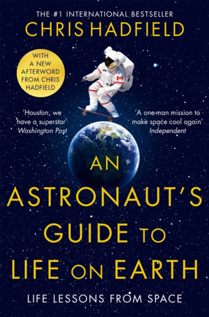 Astronaut's Guide to Life on Earth