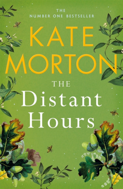 Distant Hours, A Twisty and Heartbreaking Tale of Lost Love from the Number One Bestselling Author 9781529092134 Kate Morton