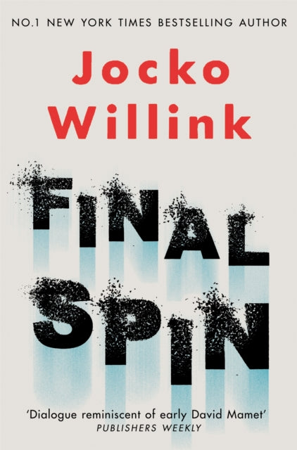 Book cover of: Final Spin. By: Jocko Willink
