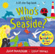 Who's at the Seaside?, A What the Ladybird Heard Book 9781529096132 Julia Donaldson