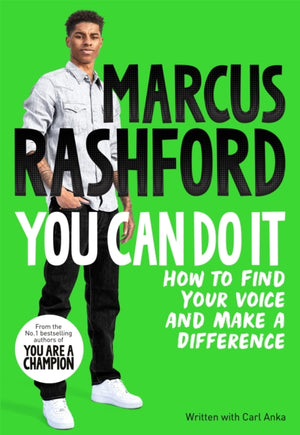 You Can Do It, How to Find Your Voice and Make a Difference