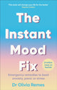 Book cover of: Instant Mood Fix. By: Olivia Remes