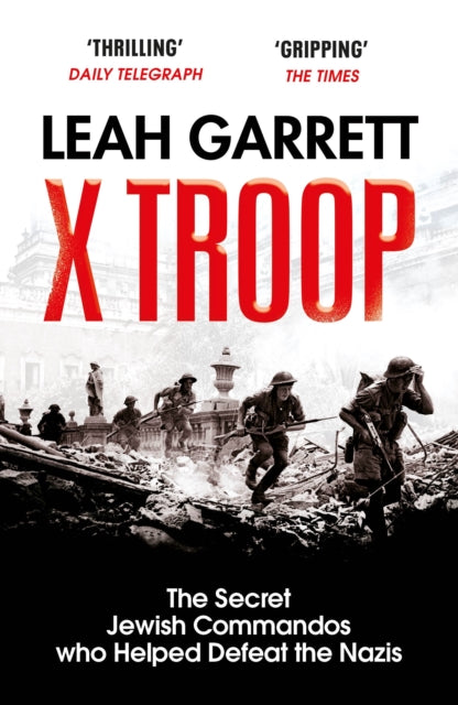 Book cover of: X Troop. By: Leah Garrett