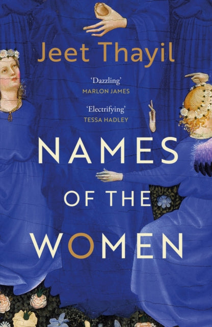 Book cover of: Names of the Women. By: Jeet Thayil