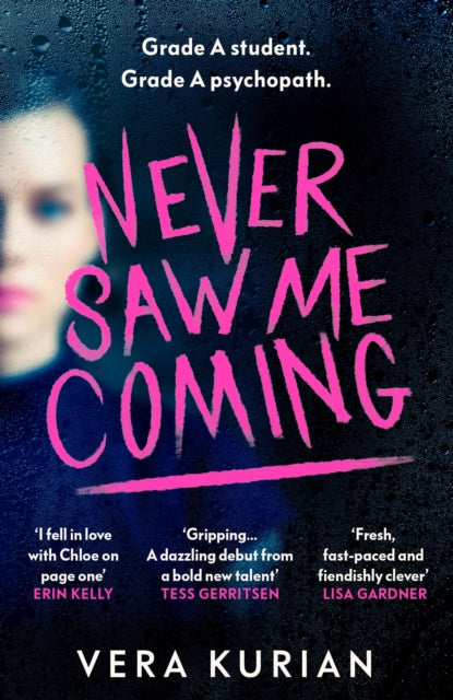 Book cover of: Never Saw Me Coming. By: Vera Kurian