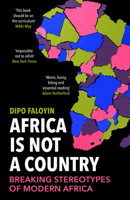 Africa Is Not A Country, Breaking Stereotypes of Modern Africa