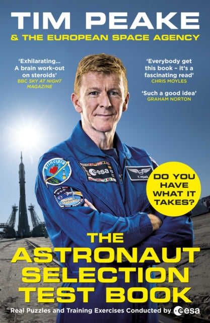 Book cover of: Astronaut Selection Test Book. By: Tim Peake