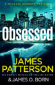 Obsessed, (Michael Bennett 15) 9781529125351 James Patterson