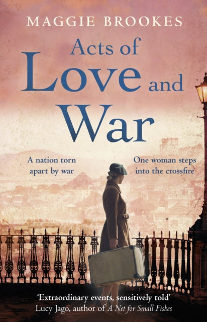 Book cover of: Acts of Love and War. By: Maggie Brookes