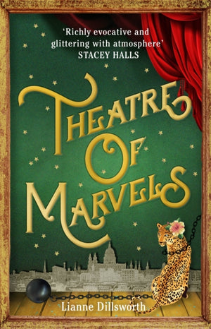 Theatre of Marvels, A thrilling and absorbing tale set in Victorian London