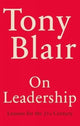 On Leadership, Lessons for the 21st Century 9781529158892 Tony Blair