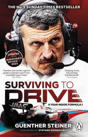 Surviving to Drive, A Year Inside Formula 1
