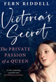 Book cover of: Victoria's Secret. By: Fern Riddell