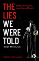 Book cover of: Lies We Were Told. By: Simon Wren-Lewis