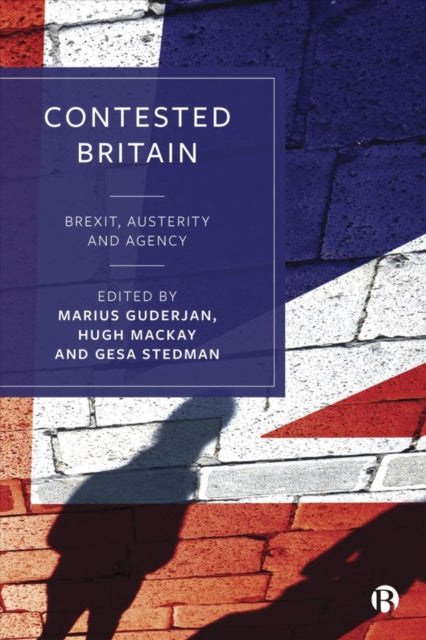 Book cover of: Contested Britain. By: Marius Guderjan