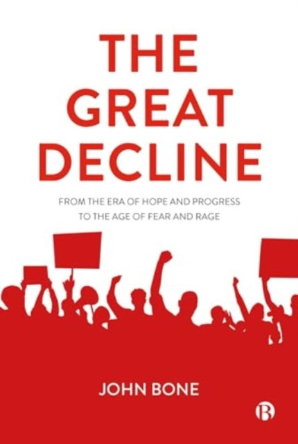 Book cover of: Great Decline. By: John Bone