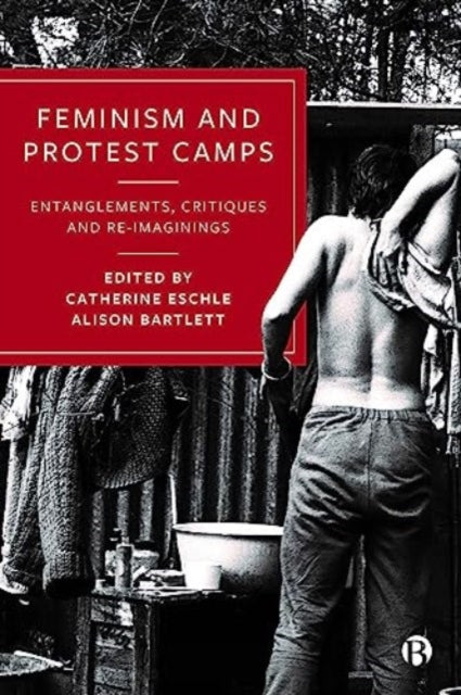 Book cover of: Feminism and Protest Camps. By: Catherine Eschle