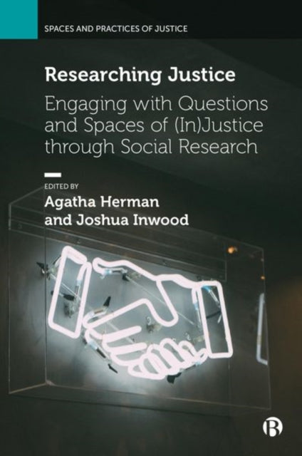 Book cover of: Researching Justice. By: Agatha Herman