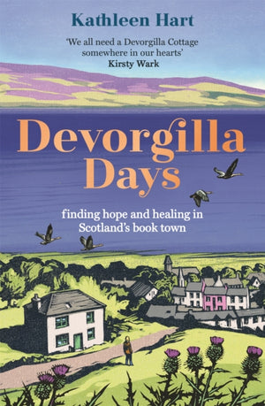 Devorgilla Days, finding hope and healing in Scotland's book town