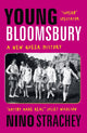 Young Bloomsbury, the generation that reimagined love, freedom and self-expression 9781529306958 Nino Strachey