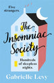 Book cover of: Insomniac Society. By: Gabrielle Levy