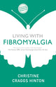 Living with Fibromyalgia 9781529329124 Christine Craggs Hinton