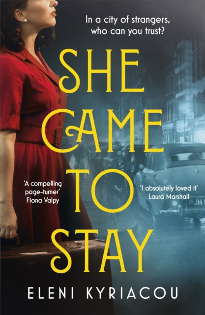 Book cover of: She Came to Stay. By: Eleni Kyriacou