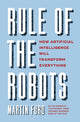 Rule of the Robots