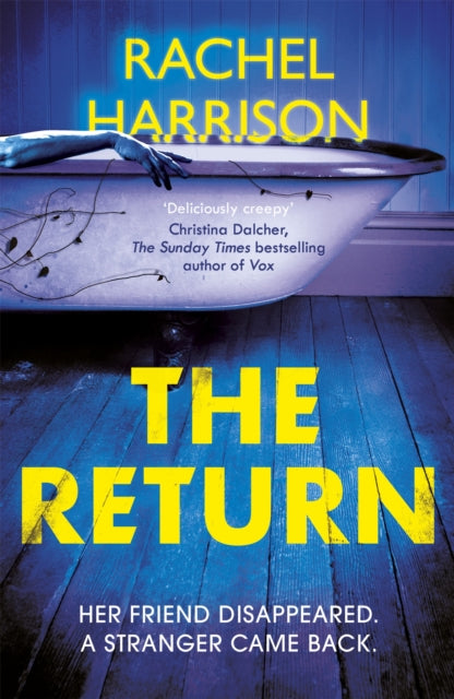 Book cover of: Return. By: Rachel Harrison