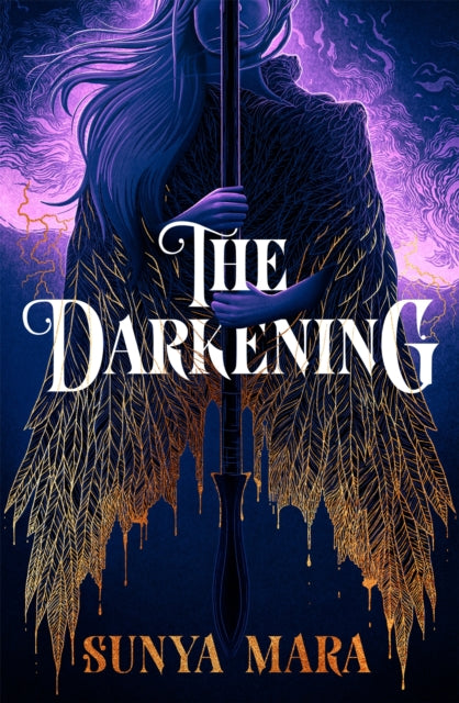 Book cover of: Darkening. By: Sunya Mara