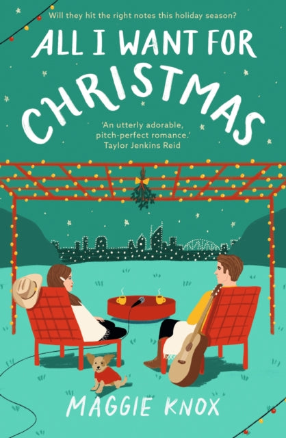 All I Want for Christmas, A sparkling enemies-to-lovers festive romance for Christmas 2023 9781529356397 Maggie Knox