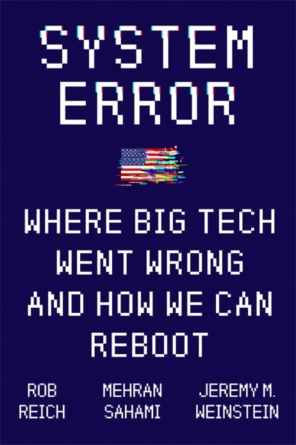 Book cover of: System Error. By: Jeremy Weinstein